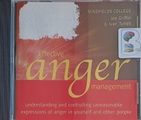 Effective Anger Management written by Joe Griffin and Ivan Tyrrell performed by Joe Griffin and Ivan Tyrrell on Audio CD (Abridged)